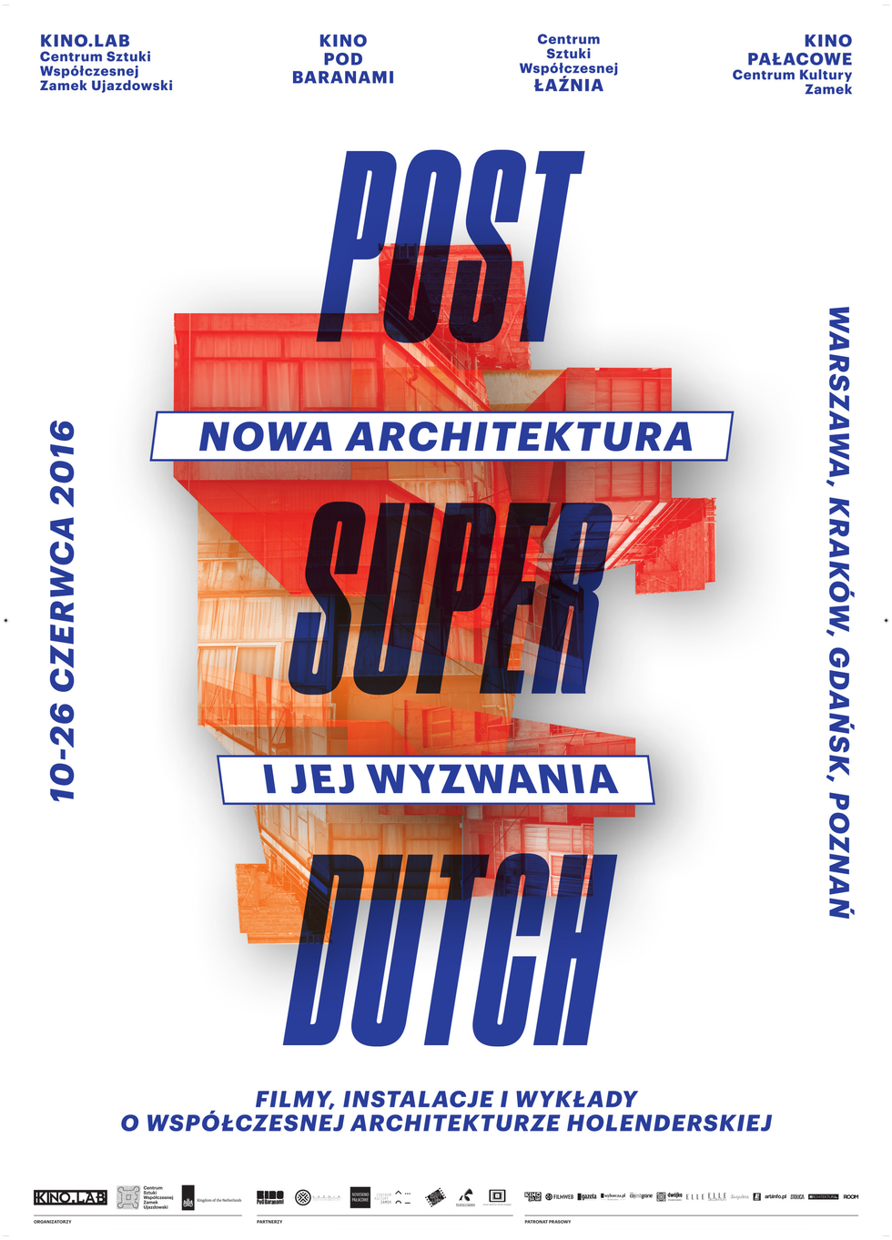 Post Super Dutch. Nowa architektura Holandii